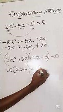 How to solve a Quadratic Equation using Factorisation Method