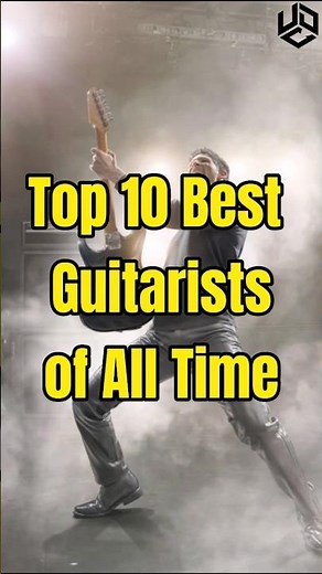 10 Best Guitarists Of All Time