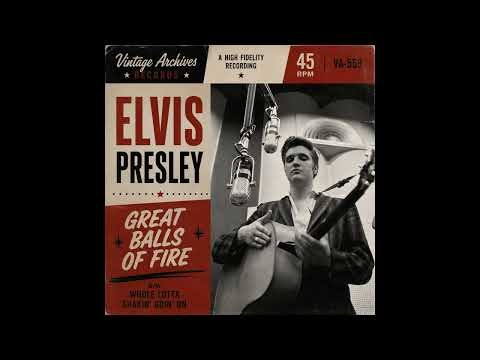 Elvis Presley - Great Balls of Fire