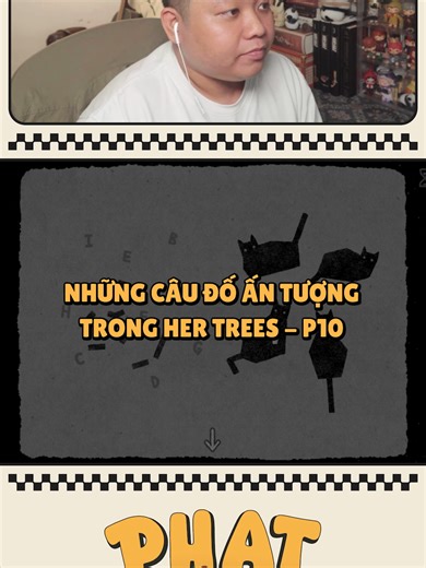 Những câu đố ấn tượng trong Her Trees - p10 #phattreninternet #puzzle #gamingontiktok #fyp