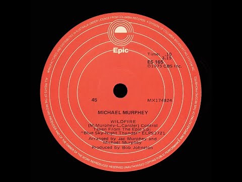 Michael Murphey - Wildfire -1975 (Original Stereo)