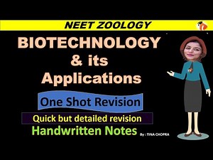 Biotechnology and its Applications -One Shot Revision | NEET Biology | Class 12 || Tina Ma'am