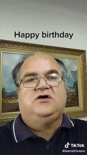 How to Say Happy Birthday in Afrikaans