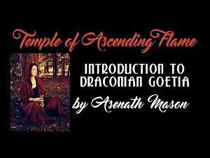 The Goetia: A Draconian Perspective On A Classic Grimoire