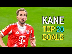 Harry Kane - Top 20 Goals Ever
