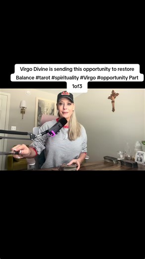 Virgo Divine is sending this opportunity to restore Balance #tarot #spirituality #Virgo #opportunity Part 1of3 #fypシ゚viral