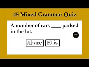 45 English Grammar Quiz | All 12 Tenses Mixed test | Test your English | No.1 Quality English