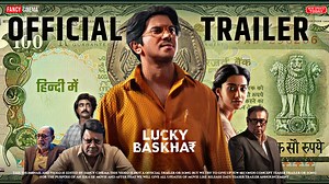 561K views · 8.1K reactions | LUCKY BHASKAR Official trailer : Update...