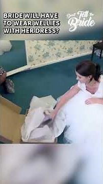 Bride will have to wear wellies with her dress? 🥾 #donttellthebride #weddingdress #bride
