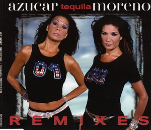 Azucar Moreno - Tequila (Remixes)