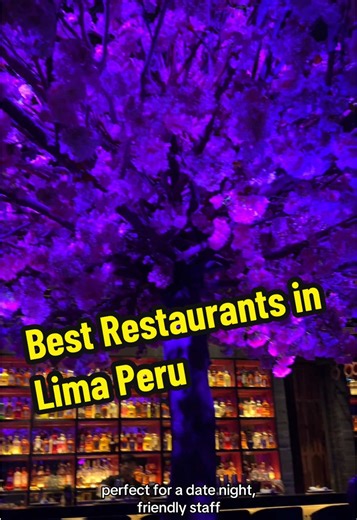 Los Mejores Restaurantes en Lima, Perú