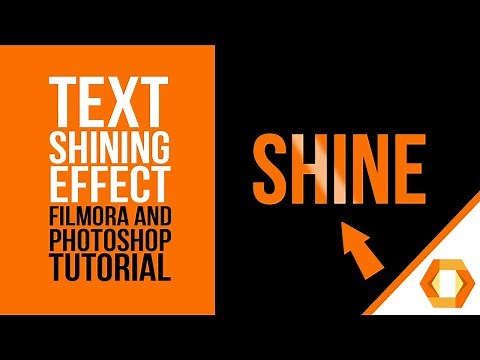 Shining Text Effect Tutorial - Photoshop and Wondershare Filmora