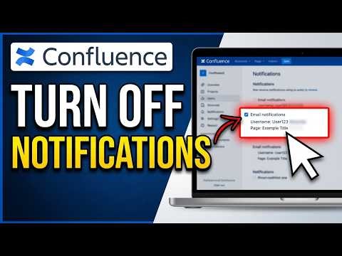 How to Turn Off Confluence Notifications 2026 (Disable Notifications)