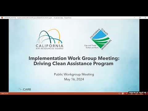 Implementation Work Group on the Driving Clean Assistance Program (DCAP) - 05/16/24