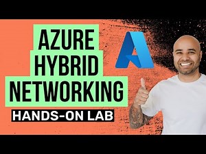 Azure Hybrid Networking Hands-on Lab Tutorial
