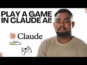 How to Play a Game in Claude AI Step by Step Tutorial