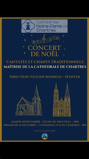 ✨ Concert de Noël – Cantates et chants traditionnels ✨ La Maîtrise de la Cathédrale de Chartres vous invite à partager la lumière de Noël à travers un programme de cantates et de chants traditionnels, empreints de ferveur et de beauté. Sous la direction de Pauline Bonneau-Pfeiffer, les voix s’élèvent pour célébrer la paix, l’espérance et la joie de la Nativité. 📍 Samedi 20 décembre – 20h Église de Theuville 📍 Dimanche 21 décembre – 16h Cathédrale Notre-Dame de Chartres 🎶 Participation libre «