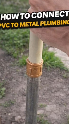 How to connect PVC to metal plumbing?