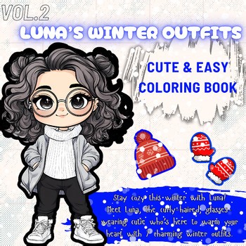 Cute Winter Girl Coloring Pages for Kids VOL2 | Printable Chibi Style Outfit