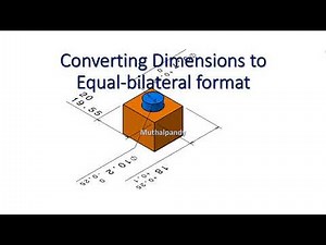 Convert Dimensions to Equal bilateral format