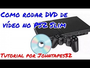 Como rodar DVD de vídeo no PS2 Slim (Tutorial por Johntapes32) 🎮💿