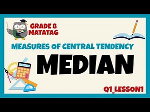 Grade 8 Matatag_First Quarter_Lesson 1_Measure of Central Tendency #matatagcurriculum #grade8math