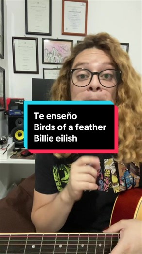 Te enseño Birds Of a feather - Billie Eilish #billieeilish #birdsofafeather #guitar #tutorial #billieeilishfan