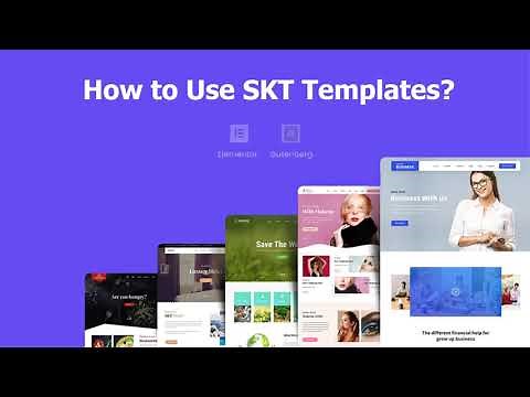 How to use SKT Templates?