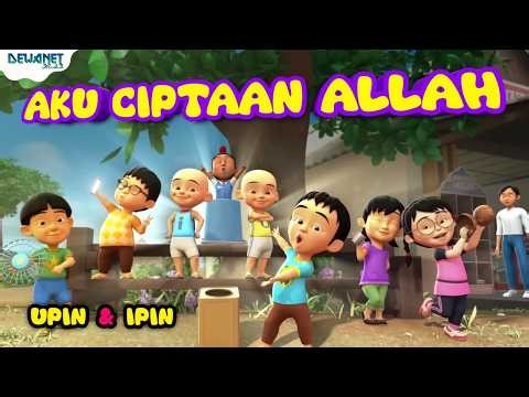 Song I am God's Creation | I am Myself UPIN IPIN