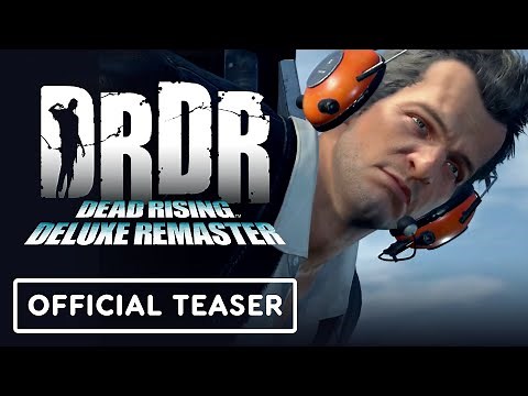 Dead Rising Deluxe Remaster - Official Teaser Trailer
