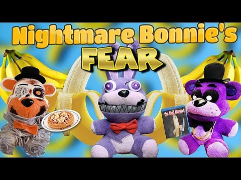 Gw Movie- Nightmare Bonnie's FEAR!!