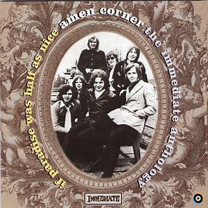 If Paradise Was Half As Nice: The Immediate Anthology | Amen Corner Lyrics, Meaning & Videos