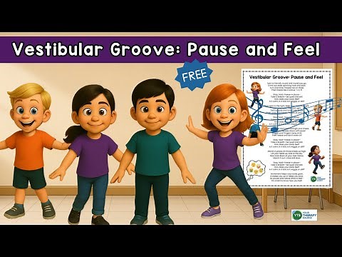 Vestibular Song Pause and Feel Sensory Input