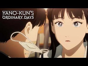 She Saw His Other Eye | Yano-kun’s Ordinary Days