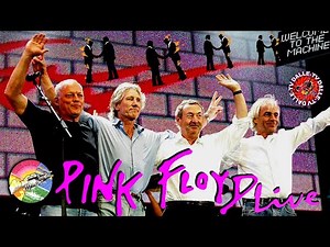 Pink Floyd - Welcome to the Machine / Live-Perfomance