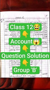 Class 12 Account Question Solution Paper 2081 Solution , Group 'B' #viralvideo#viralshorts #trending