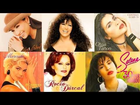 Marisela, Ana Gabriel, Rocío Dúrcal, Selena, Olga Tañón, Jenni Rivera ✨ Grandes Éxitos del Ayer#