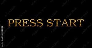 Press Start simple text golden metallic illuminated overlay effect in UHD. Press start motion screen interface menu gameplay intro banner. Nostalgia creative win end over game screen virtual stream.