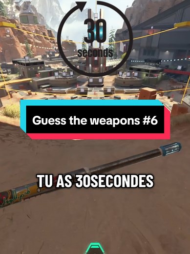 Guess the weapon 6 ! #apexlegends #guesstheweapon