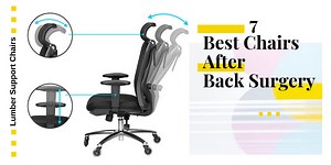 Best Chairs After Back Surgery & Spinal Stenosis