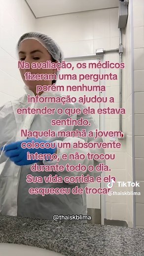 Síndrome do Choque Tóxico: O Perigo do Absorvente Interno