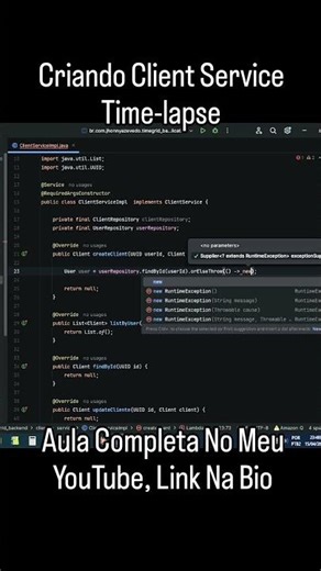 🚀 Aula Criando Client Service Time-lapse