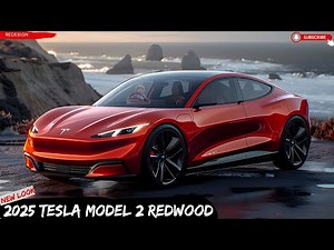 Revealing the 2025 Tesla Model 2 Redwood: Full Breakdown!