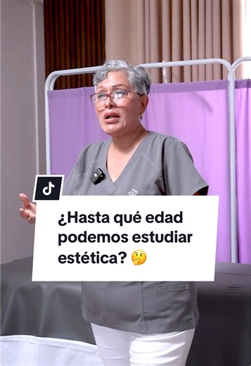 ¿Hasta qué edad podemos estudiar estética? 👀 #estetica #cosmiatra #estudiantes #carrera #sueños