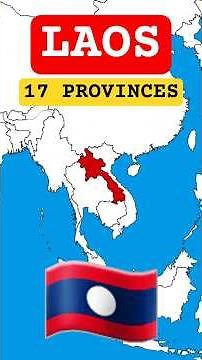 17 Provinces of Laos 🇱🇦 | Map Explained #shorts