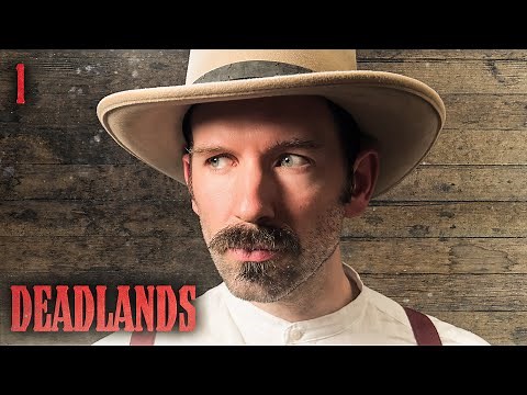 Oxventure: Deadlands Chapter 1 | Running Them Down
