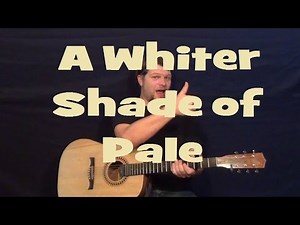 A Whiter Shade Of Pale (Procol Harum) Guitar Lesson How to Play Tutorial