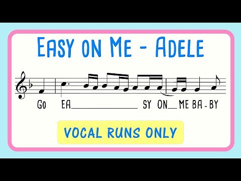 How to Sing Easy on Me, Adele - Vocal Run Exercise