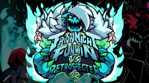 等待两年的终极更新！FNF VS. RETROSPECTER PART 2最后预告：今年秋季发布！