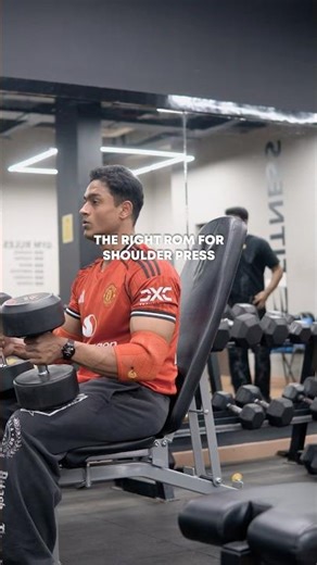 Right ROM for Shoulder Press